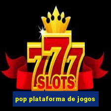 pop plataforma de jogos